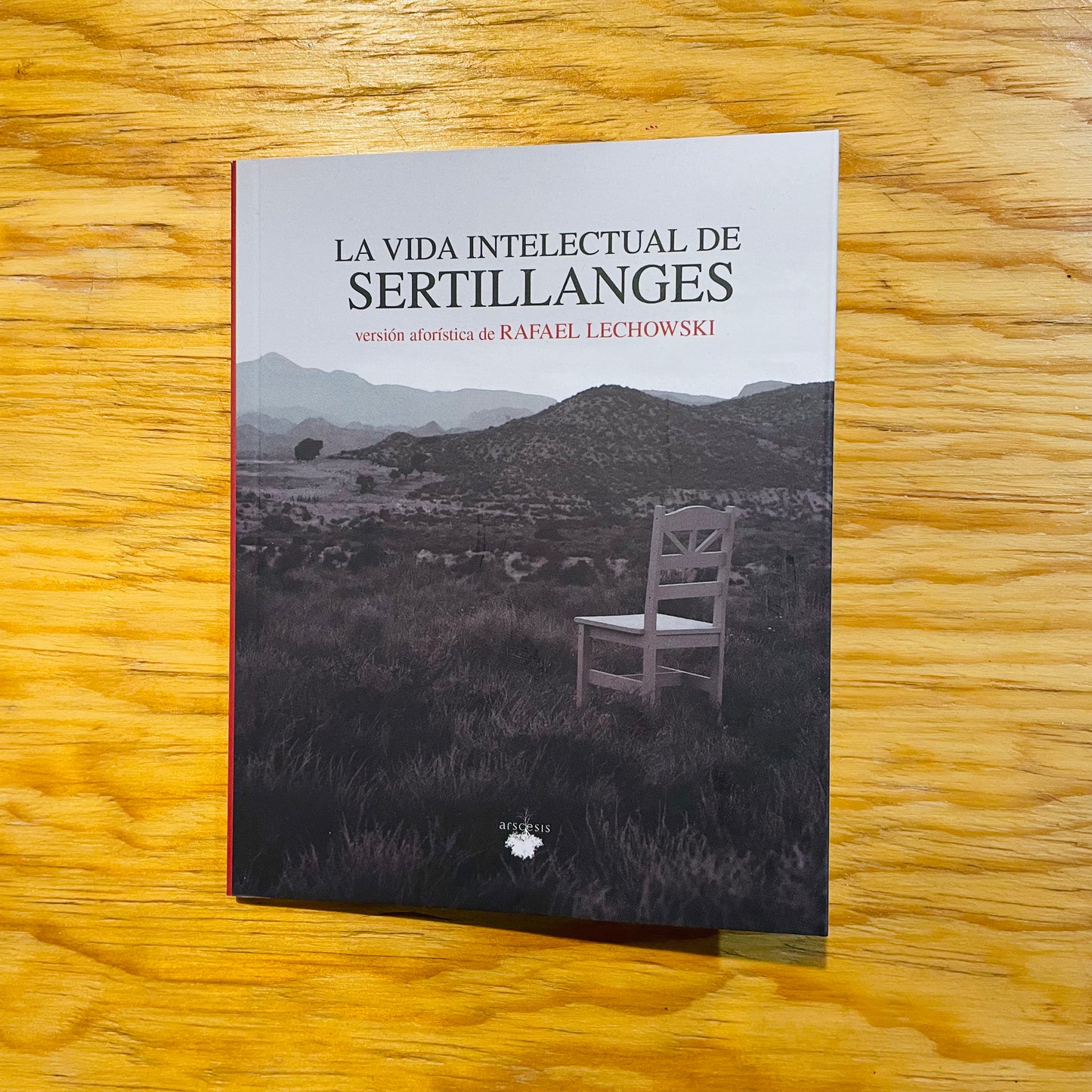 LA VIDA INTELECTUAL DE SERTILLANGES (LIBRO FIRMADO)