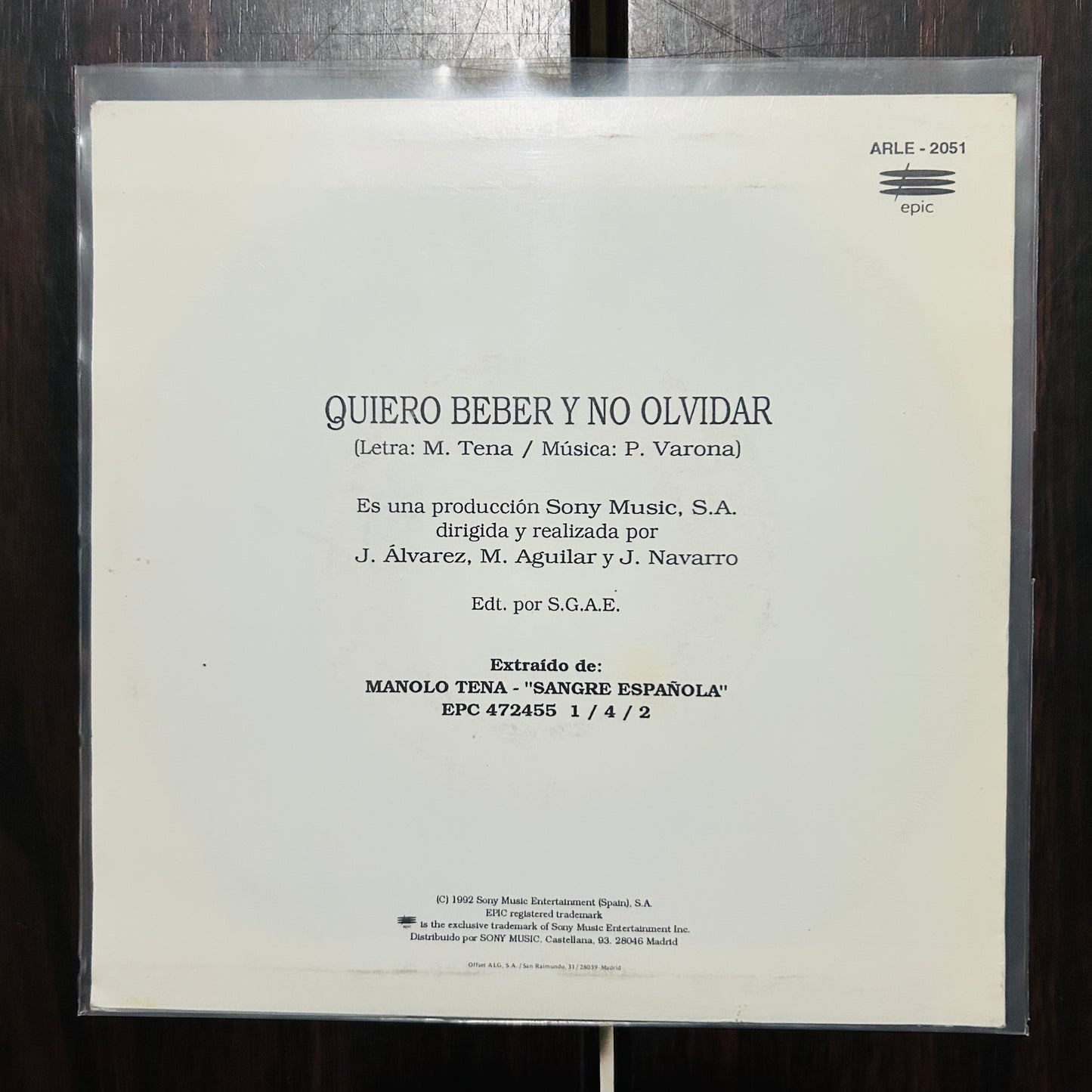 QUIERO BEBER Y NO OLVIDAR (VINILO SINGLE 7”) (2DA MANO)