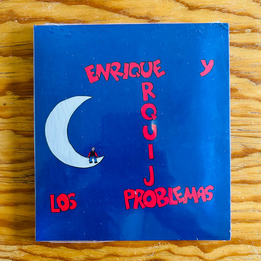 ENRIQUE URQUIJO Y LOS PROBLEMAS
