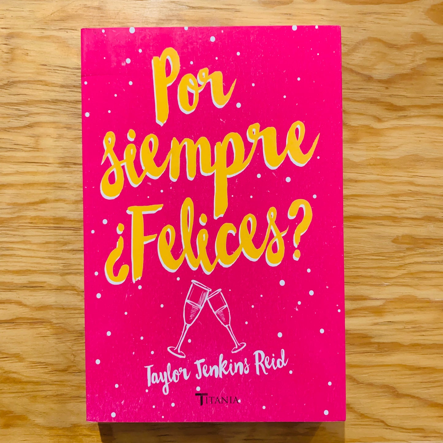 POR SIEMPRE ¿FELICES?