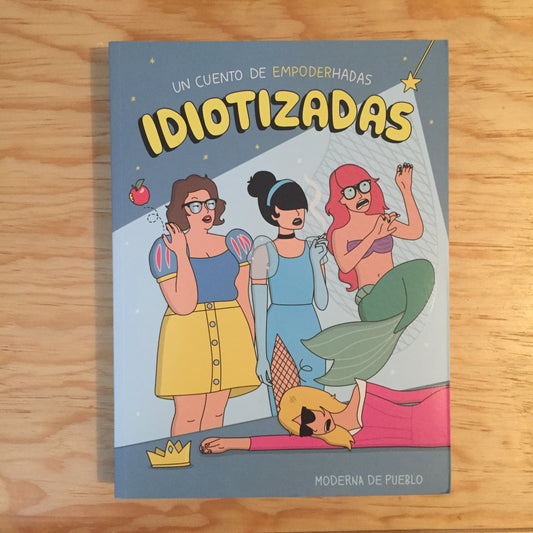 IDIOTIZADAS